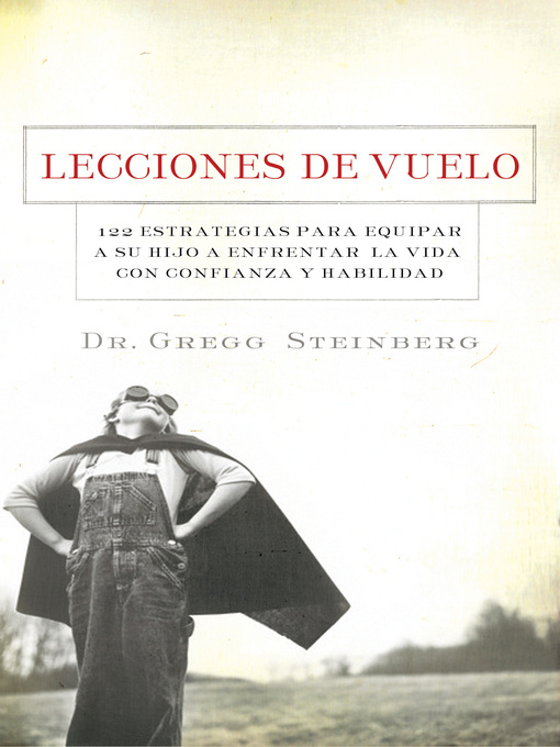 Title details for Lecciones de vuelo by Gregg Steinberg - Available